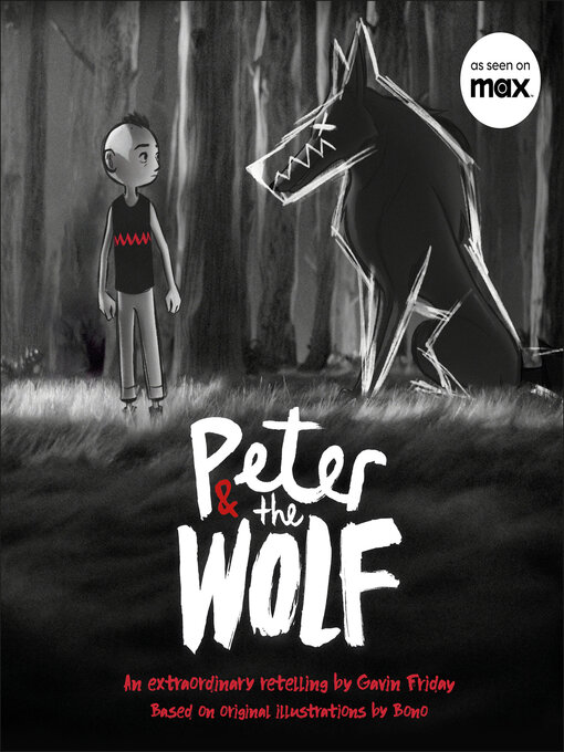 Title details for Peter and the Wolf by Gavin Friday - Available
